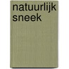 Natuurlijk Sneek door Leo Heerkens