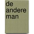 DE ANDERE MAN