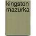 Kingston Mazurka