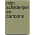 Mijn schilderijen en cartoons