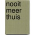 Nooit meer thuis
