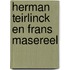 Herman Teirlinck en Frans Masereel