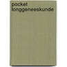 Pocket Longgeneeskunde door Veerle Smit