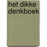 Het dikke denkboek door Reynier Molenaar