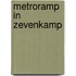 Metroramp in Zevenkamp