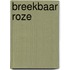 Breekbaar Roze
