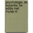 Psychologie, de essentie, 5e editie met MyLab NL