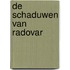 De schaduwen van Radovar