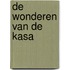 De Wonderen van de Kasa