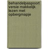 Behandelpaspoort versie Makkelijk Lezen met opbergmapje by Ester Bertholet