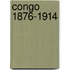 Congo 1876-1914