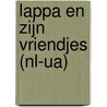 Lappa en zijn vriendjes (NL-UA) door Mirjam Visker