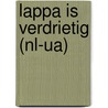 Lappa is verdrietig (NL-UA) by Mirjam Visker