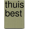 Thuis Best door Luc Vancampenhout