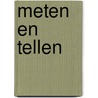 Meten en tellen door Peter van Druenen