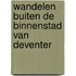 Wandelen buiten de binnenstad van Deventer