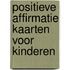 Positieve affirmatie kaarten voor kinderen