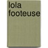 Lola Footeuse