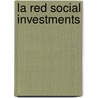 La Red Social Investments by Miriam Notten