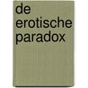 De erotische paradox by Harry Kuster