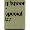 Gifspoor - special BV by Jet van Vuuren