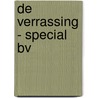 De verrassing - special BV door Jet van Vuuren