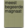 Meest begeerde magnaat by Annika Martin