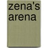 Zena's arena
