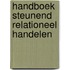 Handboek steunend relationeel handelen