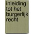 Inleiding tot het burgerlijk recht