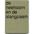 De Neehoorn en de Slangzaam