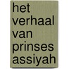 Het verhaal van prinses Assiyah door Wendi Saputra