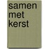 Samen met kerst