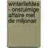 Winterliefdes - Onstuimige affaire met de miljonair