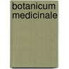 Botanicum medicinale by Catherine Whitlock