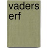 Vaders erf by Jan W. Klijn