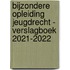 Bijzondere opleiding jeugdrecht - verslagboek 2021-2022