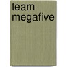 Team Megafive door Arno Daglinckx