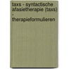 TAXS - Syntactische Afasietherapie (TAXS) - therapieformulieren by Laura Holper-Bos