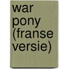 War Pony (Franse Versie) door Riley Keough