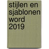 Stijlen en sjablonen Word 2019 door Johan van de Bunt