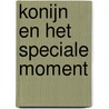 Konijn en het speciale moment door Jacquelijn Van Ammers-van der Harst