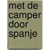 Met de Camper door Spanje