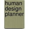 Human Design Planner door Yvonne De Vries-Dekter