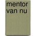 Mentor van nu