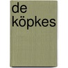 De Köpkes by Jackelien Mutsaers