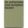 De authentieke Oost-Europese keuken door Tanja Dusy