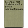 Oefenpret met uitwisbare stift - Eerste schrijfoefeningen door Onbekend