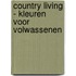 Country Living - Kleuren voor volwassenen