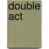 Double Act